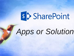 Here’s why Apps are better than Solutions when it comes to SharePoint